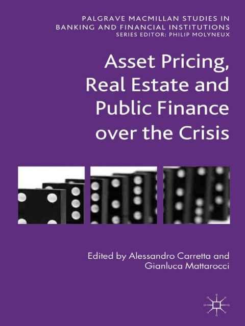 Cover image for book Asset Pricing, Real Estate and Public Finance over the Crisis