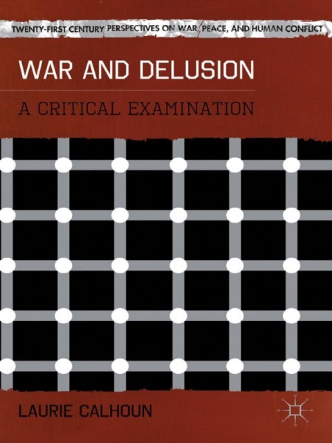 Cover image for book War and Delusion