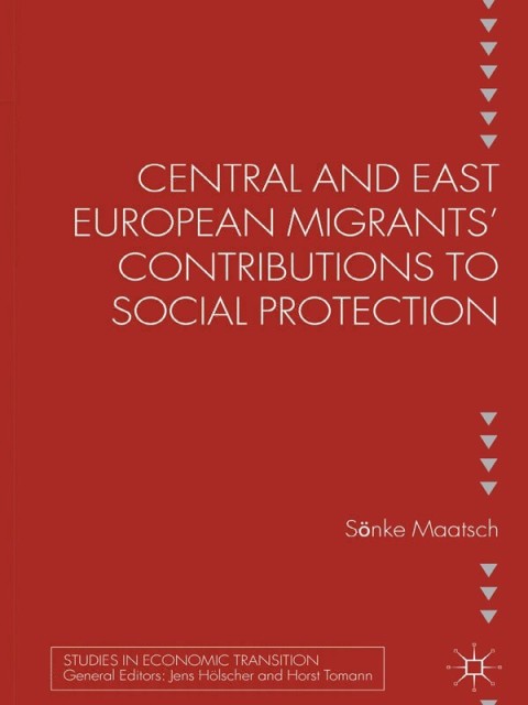 Cover image for book Central and East European Migrants' Contributions to Social Protection