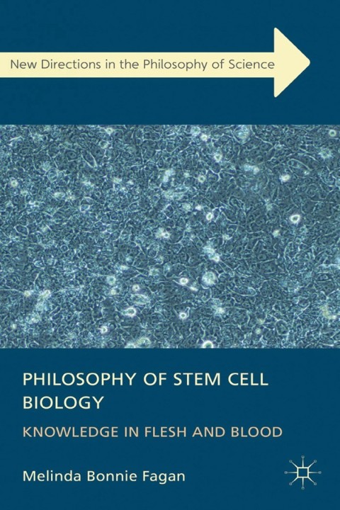 Cover image for book Philosophy of Stem Cell Biology
