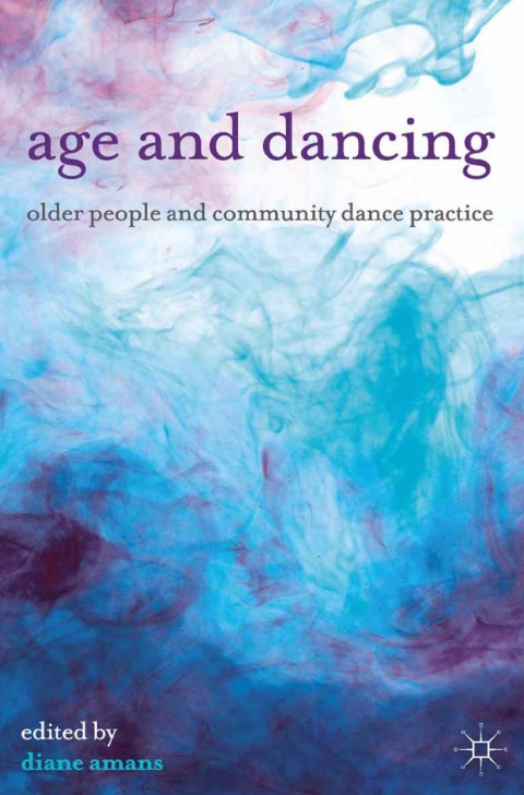 Cover image for book Age and Dancing