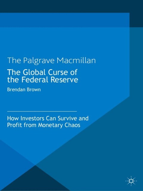Cover image for book The Global Curse of the Federal Reserve