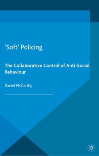 Cover image: 'Soft' Policing 9781137299383