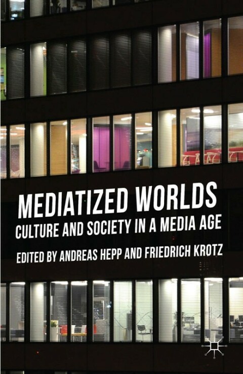 Mediatized Worlds 