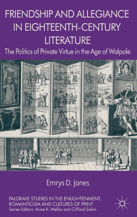 Cover image for book Friendship and Allegiance in Eighteenth-Century Literature