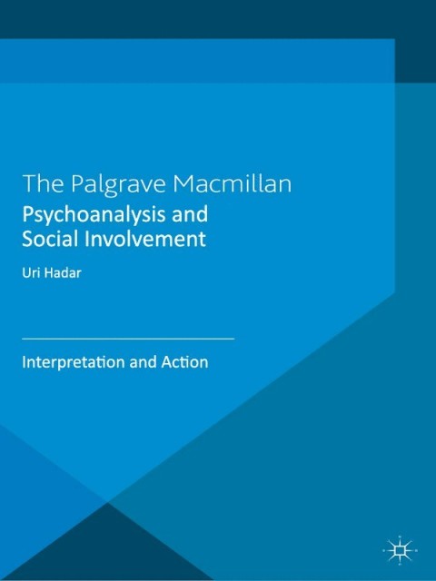 Cover image for book Psychoanalysis and Social Involvement