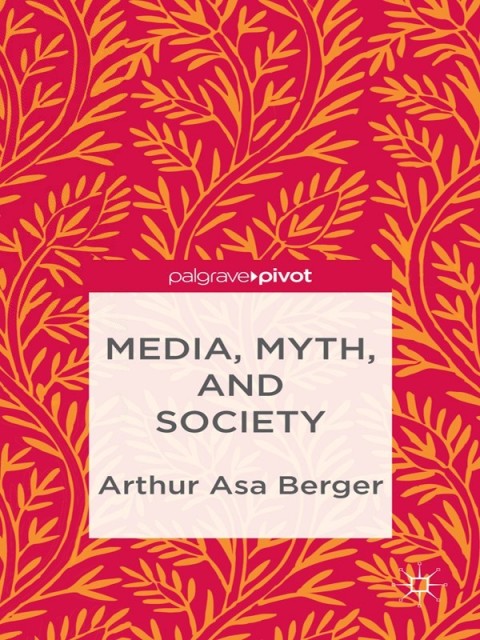 Cover image for book Media, Myth, and Society