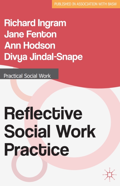 Reflective Social Work Practice 