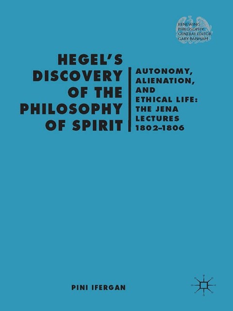 Cover image for book Hegel's Discovery of the Philosophy of Spirit