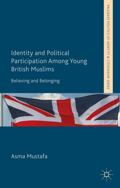 Cover image for book Identity and Political Participation Among Young British Muslims