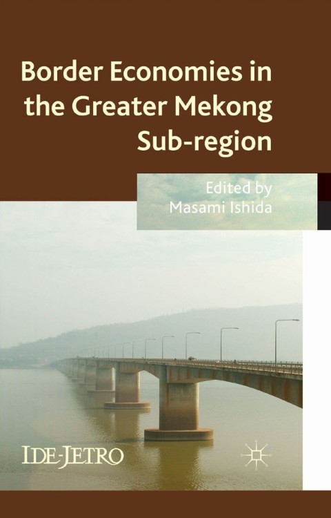 Cover image for book Border Economies in the Greater Mekong Sub-region