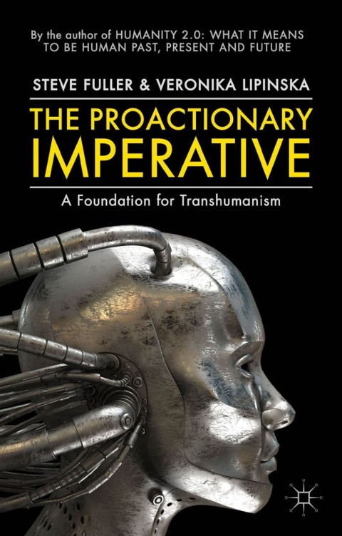 Cover image for book The Proactionary Imperative