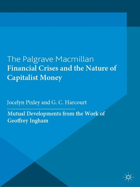Cover image for book Financial crises and the nature of capitalist money