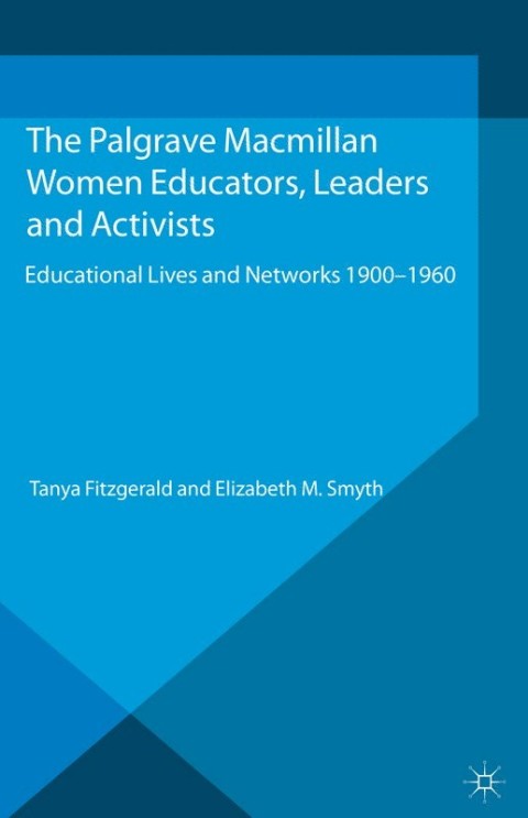 Women Educators, Leaders and Activists 