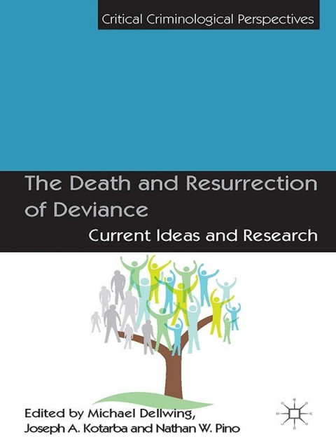 Cover image for book The Death and Resurrection of Deviance