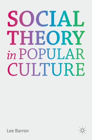 Social Theory in Popular Culture