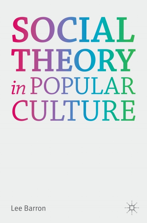 Cover image for book Social Theory in Popular Culture