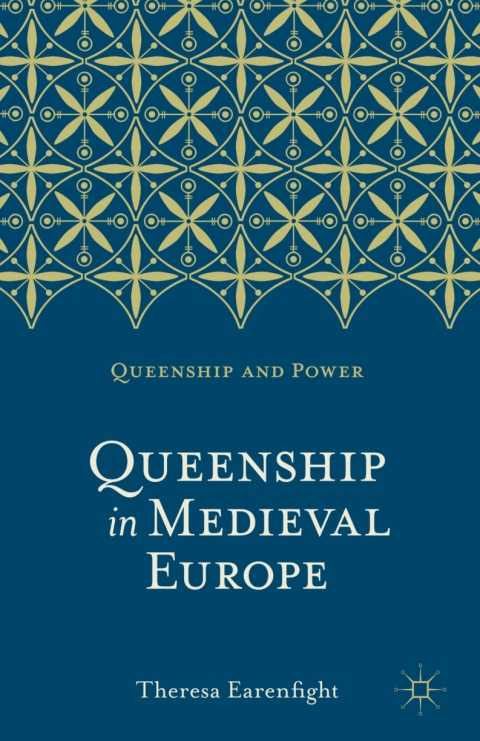 Cover image for book Queenship in Medieval Europe
