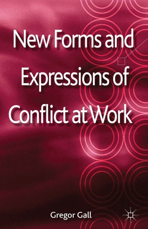 Cover image for book New Forms and Expressions of Conflict at Work