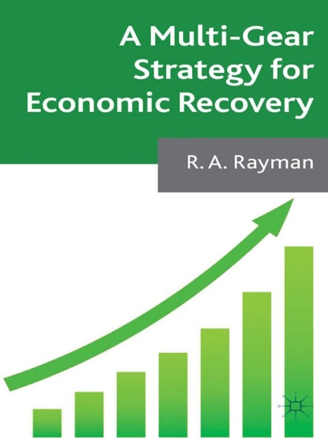 Cover image for book A Multi-Gear Strategy for Economic Recovery