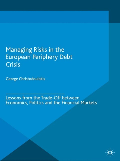 Cover image for book Managing Risks in the European Periphery Debt Crisis
