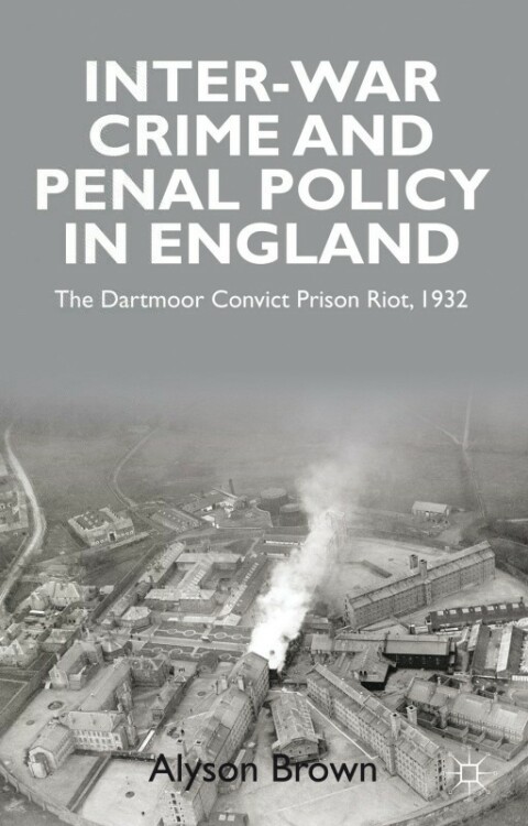 Cover image for book Inter-war Penal Policy and Crime in England
