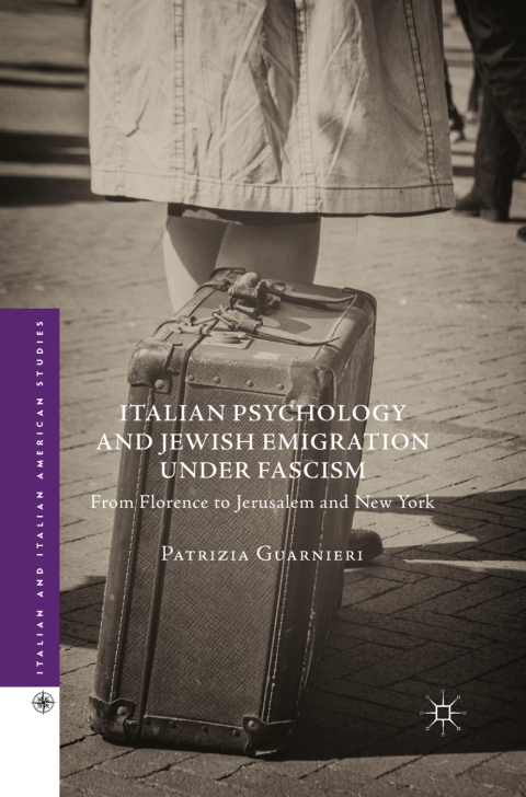 Cover image for book Italian Psychology and Jewish Emigration under Fascism