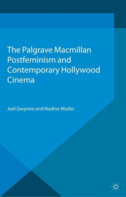 Cover image for book Postfeminism and Contemporary Hollywood Cinema