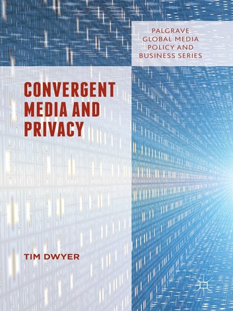 Cover image for book Convergent Media and Privacy