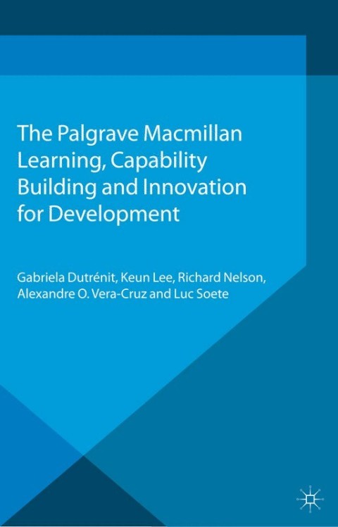 Cover image for book Learning, Capability Building and Innovation for Development