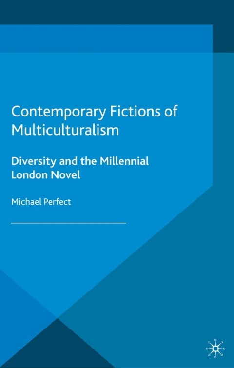Cover image for book Contemporary Fictions of Multiculturalism