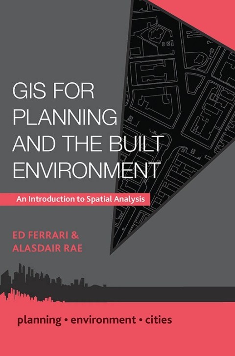 Cover image for book GIS for Planning and the Built Environment