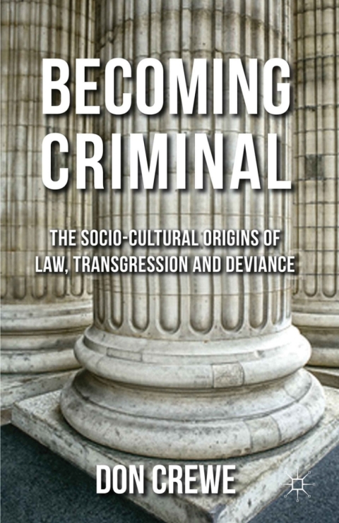 Cover image for book Becoming Criminal