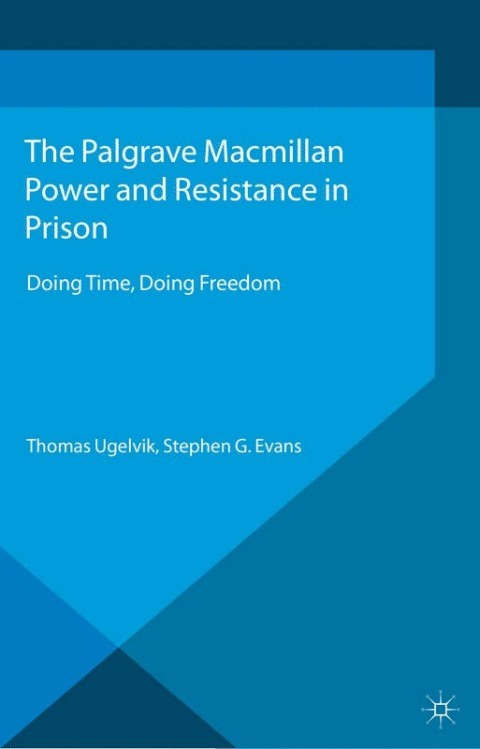 Cover image for book Power and Resistance in Prison