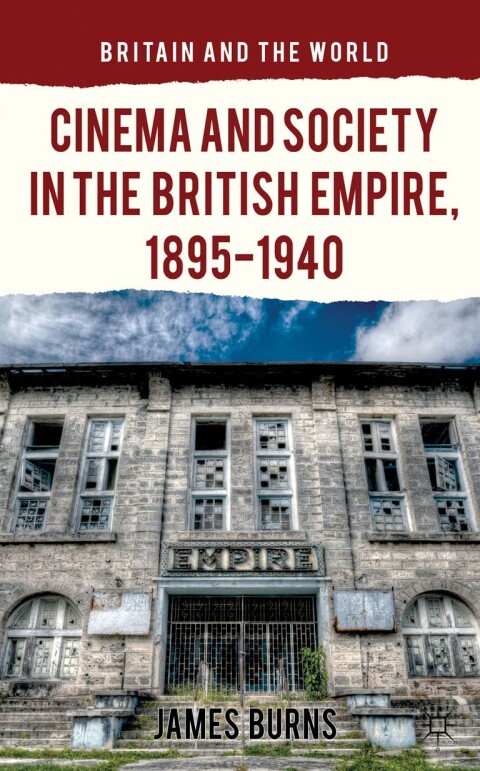 Cover image for book Cinema and Society in the British Empire, 1895-1940