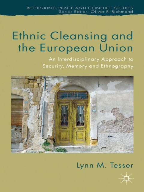 Cover image for book Ethnic Cleansing and the European Union