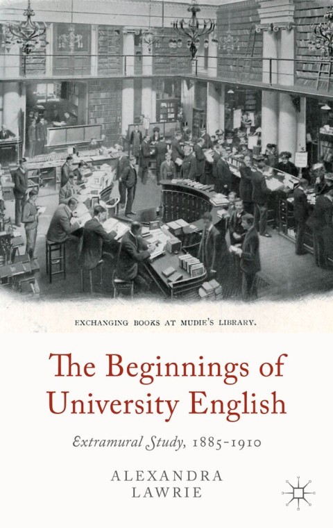 Cover image for book The Beginnings of University English