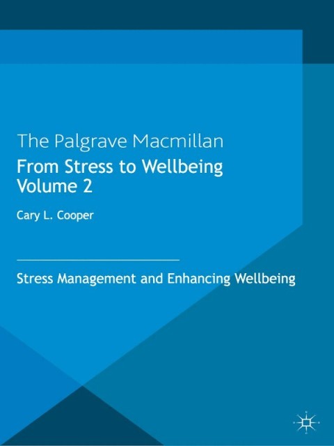 Cover image for book From Stress to Wellbeing Volume 2