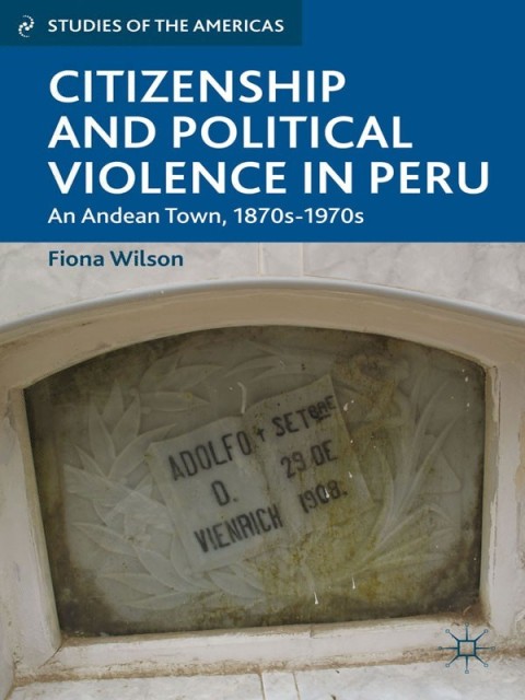 Cover image for book Citizenship and Political Violence in Peru