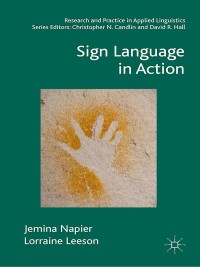 Cover image: Sign Language in Action 9781137309754