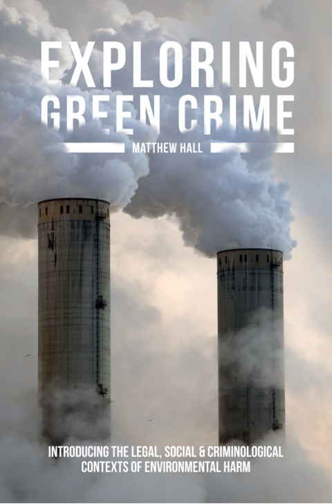 Cover image for book Exploring Green Crime