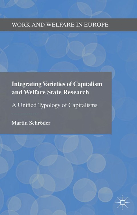 Cover image for book Integrating Varieties of Capitalism and Welfare State Research