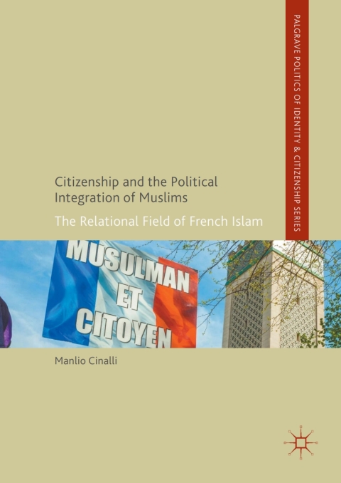 Cover image for book Citizenship and the Political Integration of Muslims