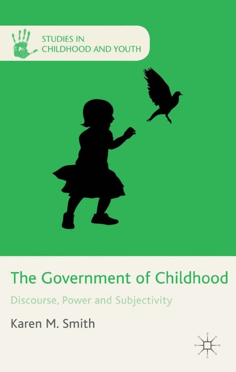 Cover image for book The Government of Childhood