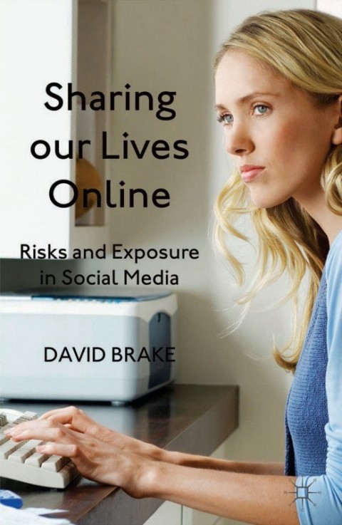 Cover image for book Sharing our Lives Online