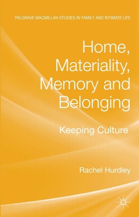 Cover image for book Home, Materiality, Memory and Belonging