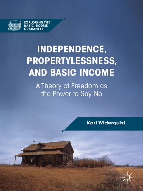 Cover image for book Independence, Propertylessness, and Basic Income
