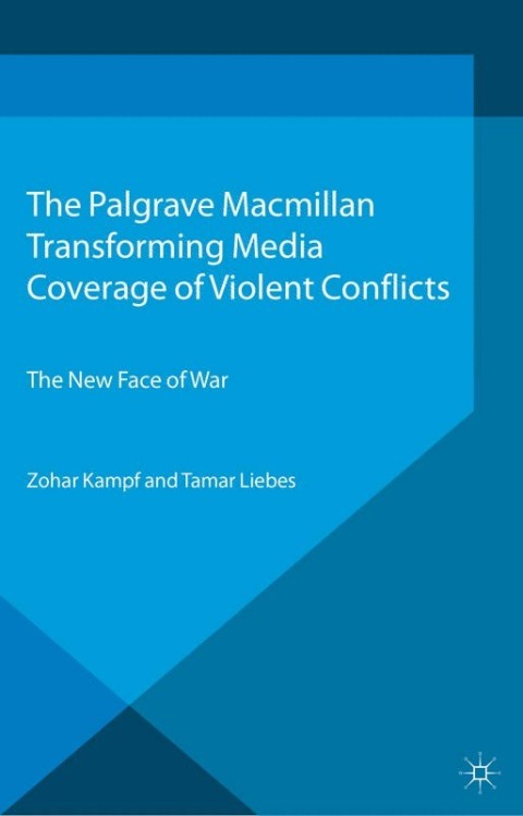 Cover image for book Transforming Media Coverage of Violent Conflicts