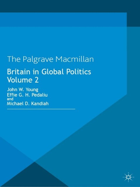 Cover image for book Britain in Global Politics Volume 2
