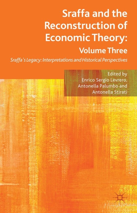 Cover image for book Sraffa and the Reconstruction of Economic Theory: Volume Three